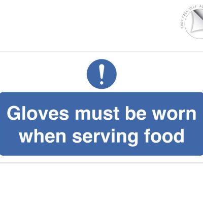 Gloves must be worn when serving food notice